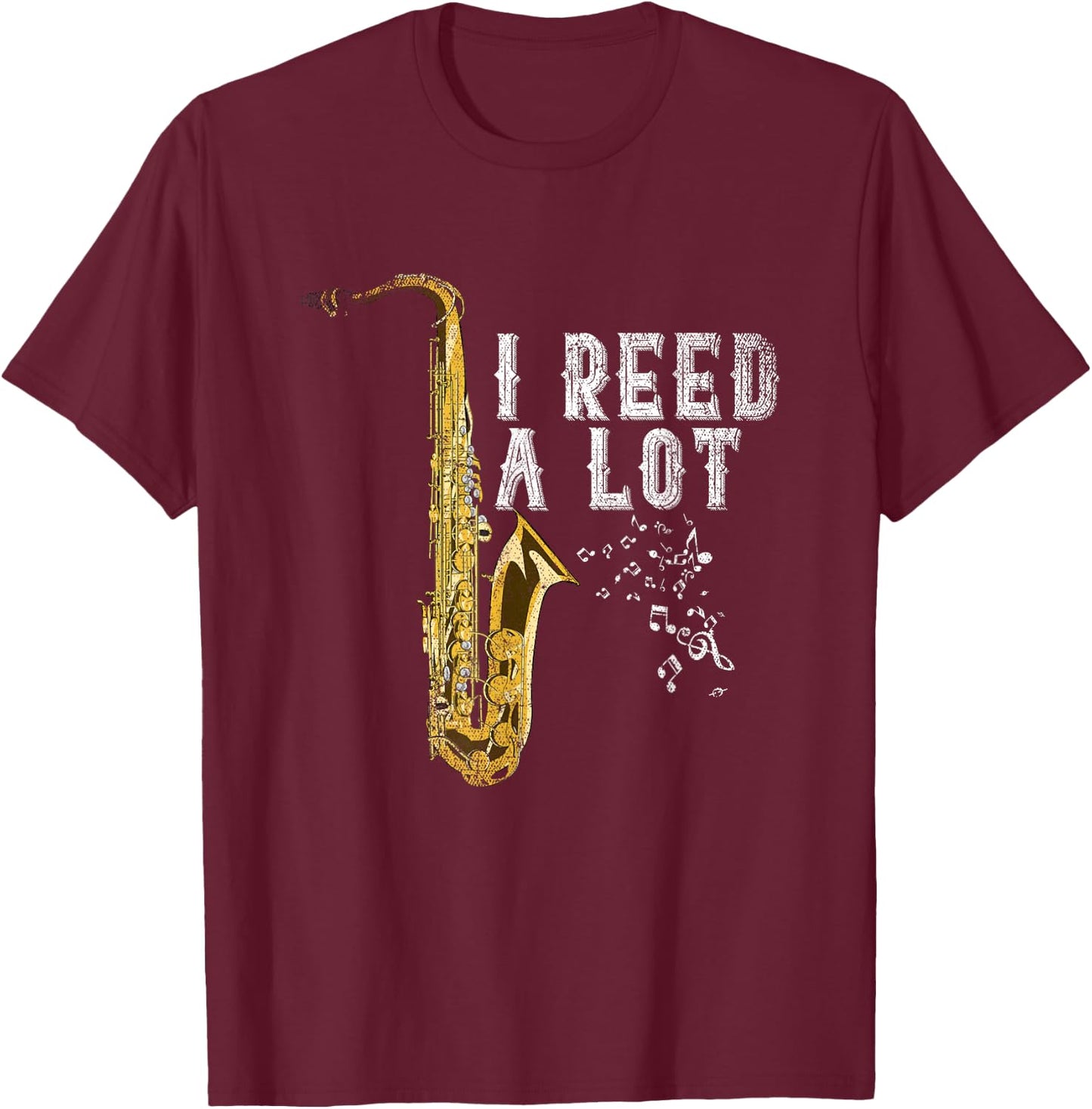 Jazz Musician Funny Saxophonist Gift Saxophone T-Shirt - T-Shirt | Maroon