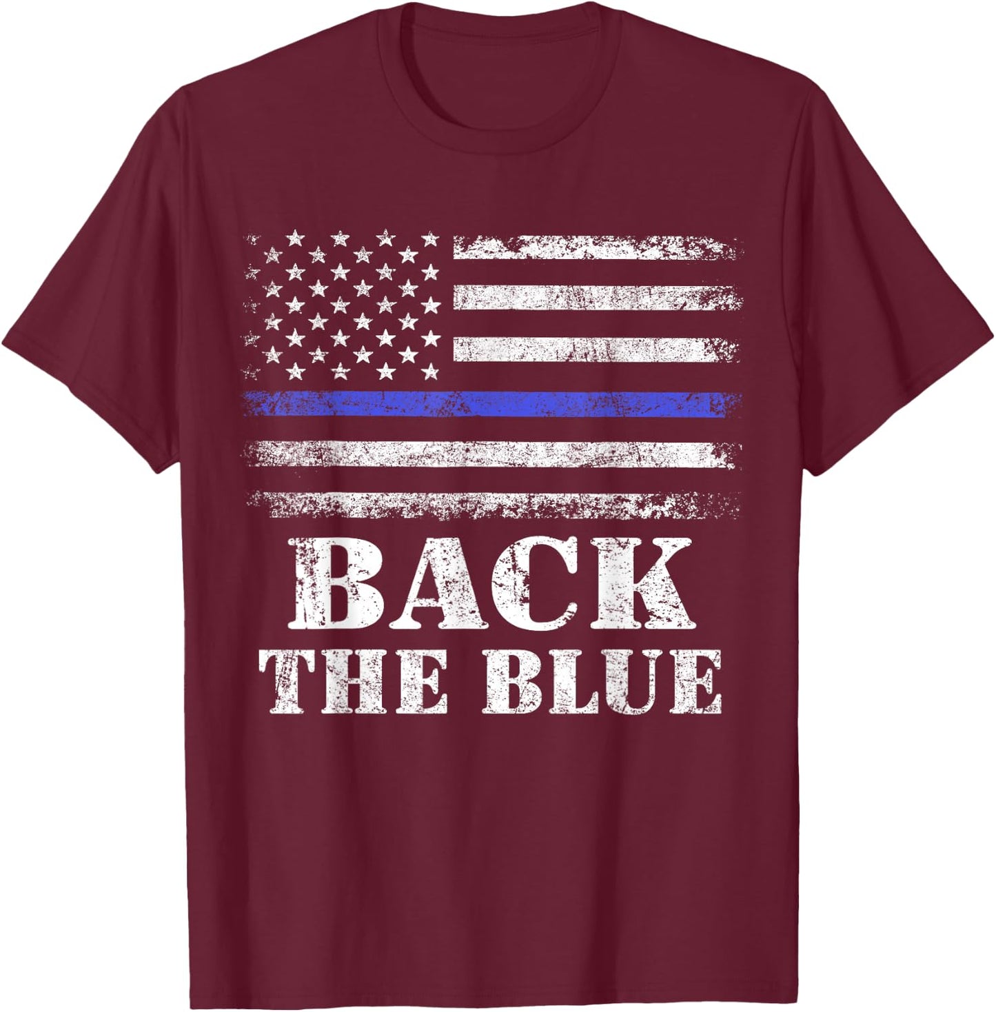 Back The Blue Thin Blue Line American Flag Police Support T-Shirt - T-Shirt | Maroon