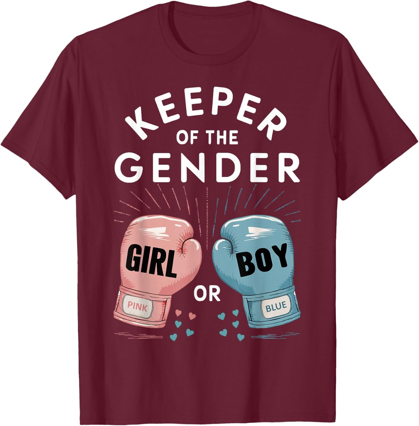 Gender Reveal Party Keeper Of Gender Boxing T-Shirt - T-Shirt | Maroon