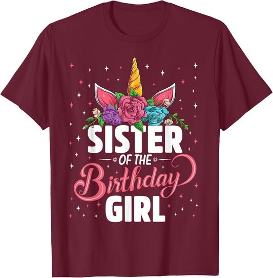 Sister Of The Birthday Girl Unicorn Girls Family Matching T-Shirt - T-Shirt | Maroon