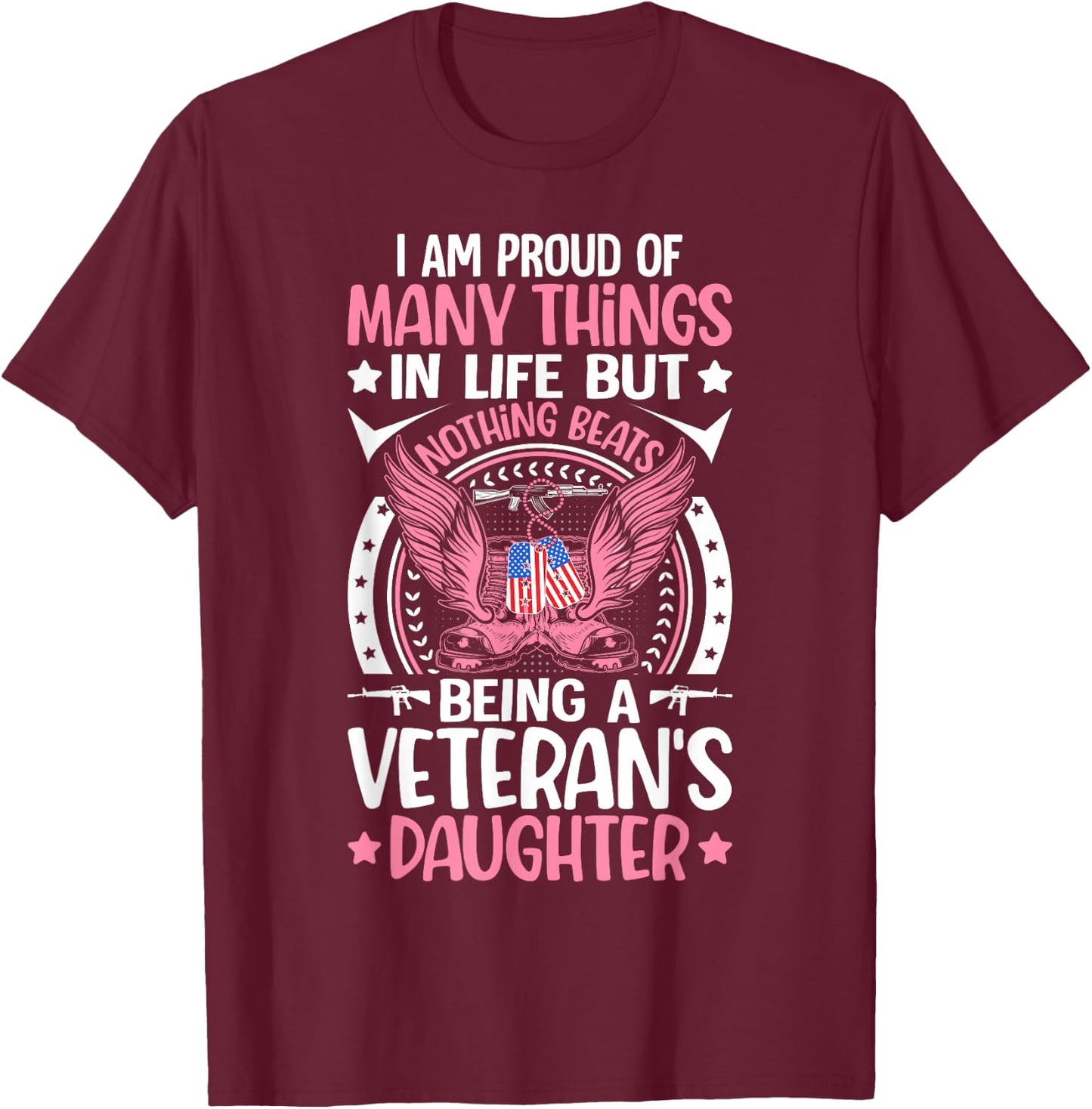 Veteran's Daughter Proud Military Veteran Dad T-Shirt - T-Shirt | Maroon