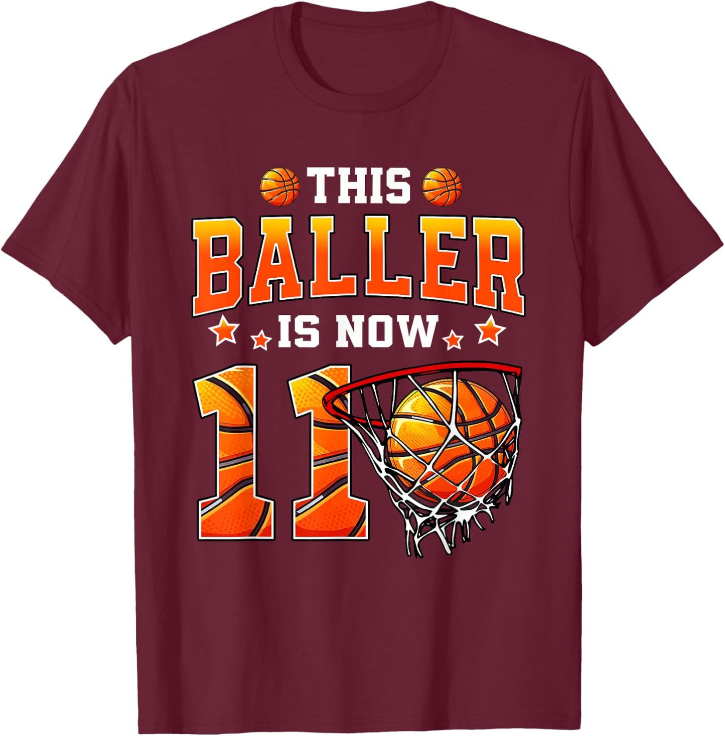 This Baller is Now 11 Basketball Kids Boys 11th Birthday T-Shirt - T-Shirt | Maroon