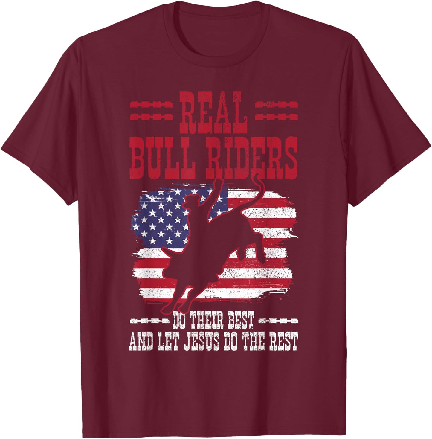 Bull Riding American Flag Rodeo Patriotic Christian Rider T-Shirt - T-Shirt | Maroon