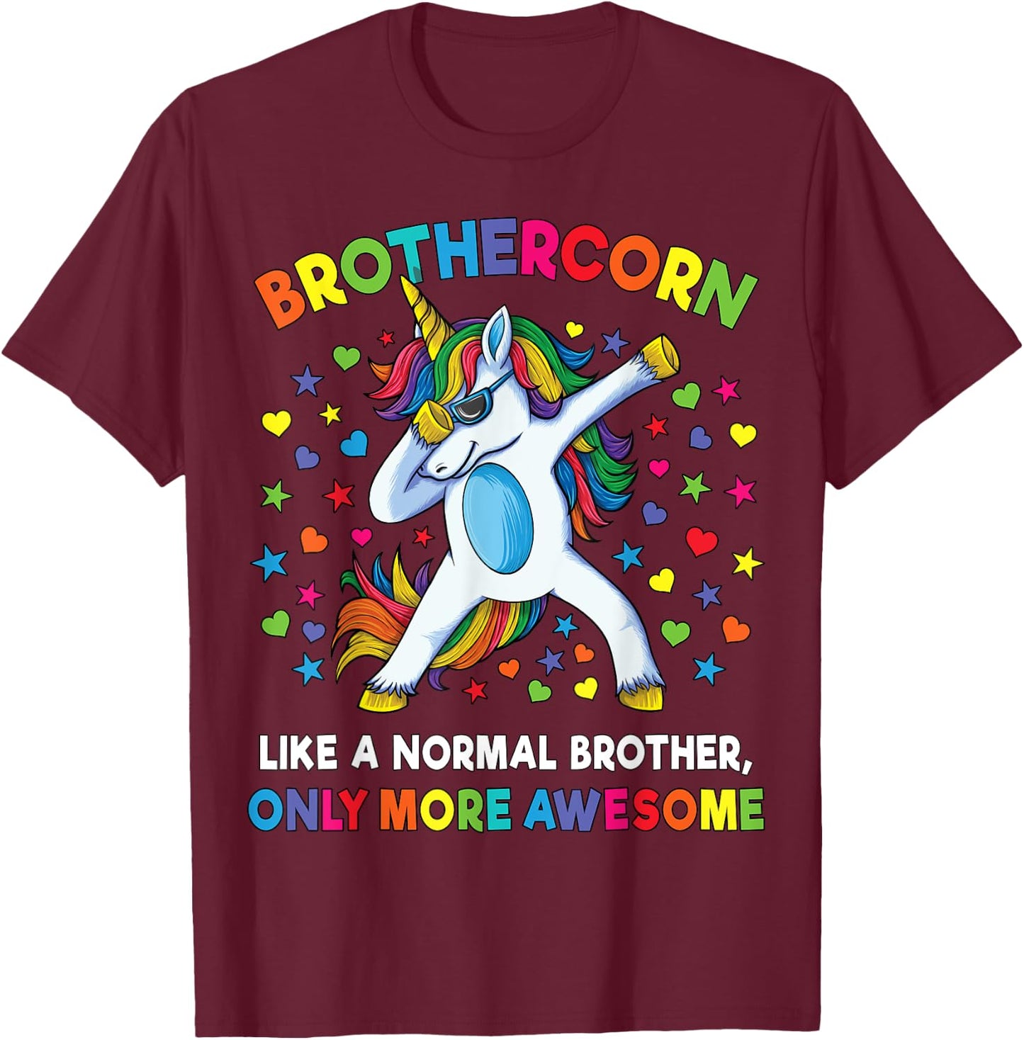 Brothercorn Like A Brother Only Awesome Dabbing Unicorn Men T-Shirt - T-Shirt | Maroon