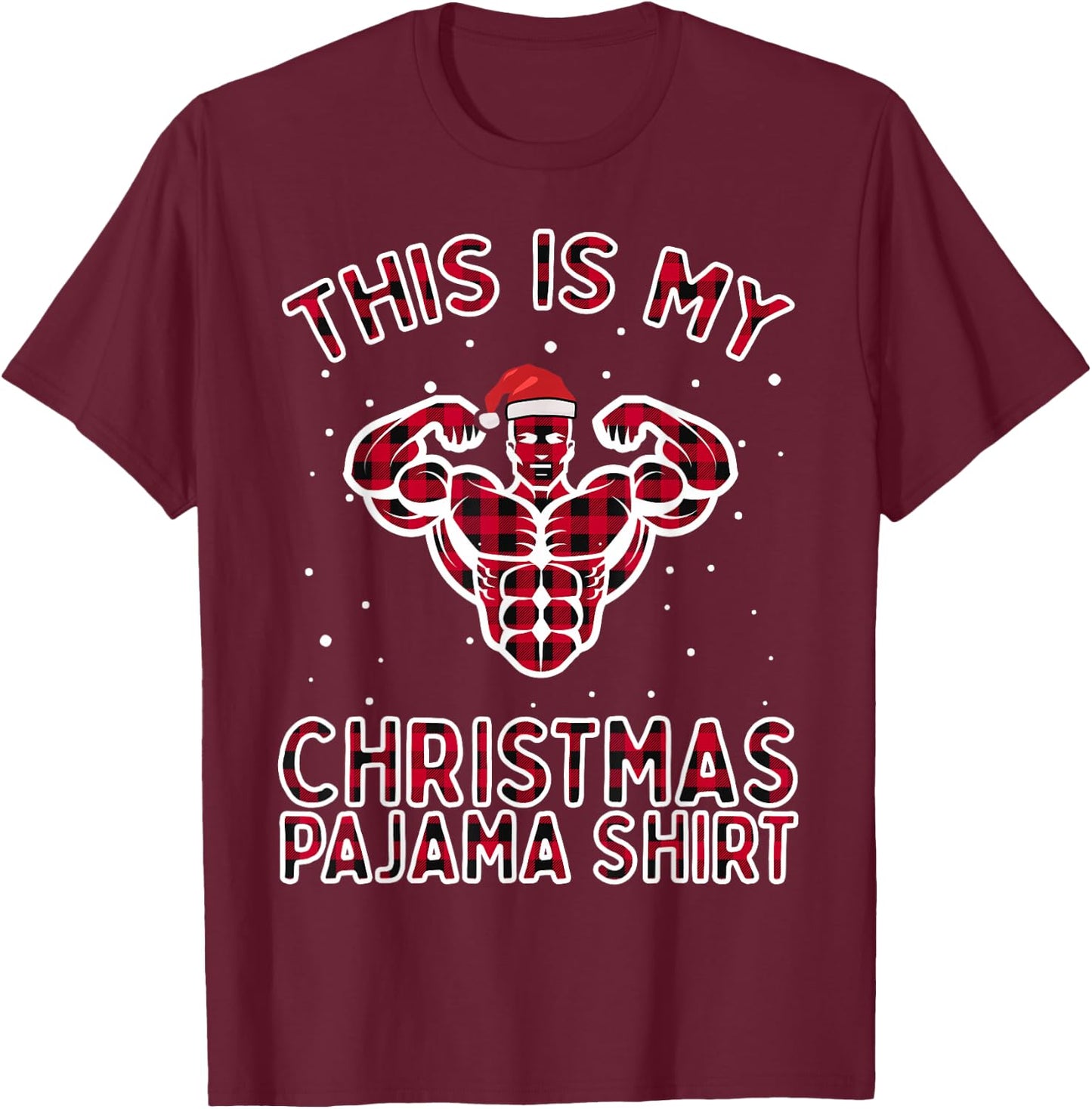 This Is My Christmas Workout Pajama Shirt - Bodybuilder Gift T-Shirt - T-Shirt | Maroon