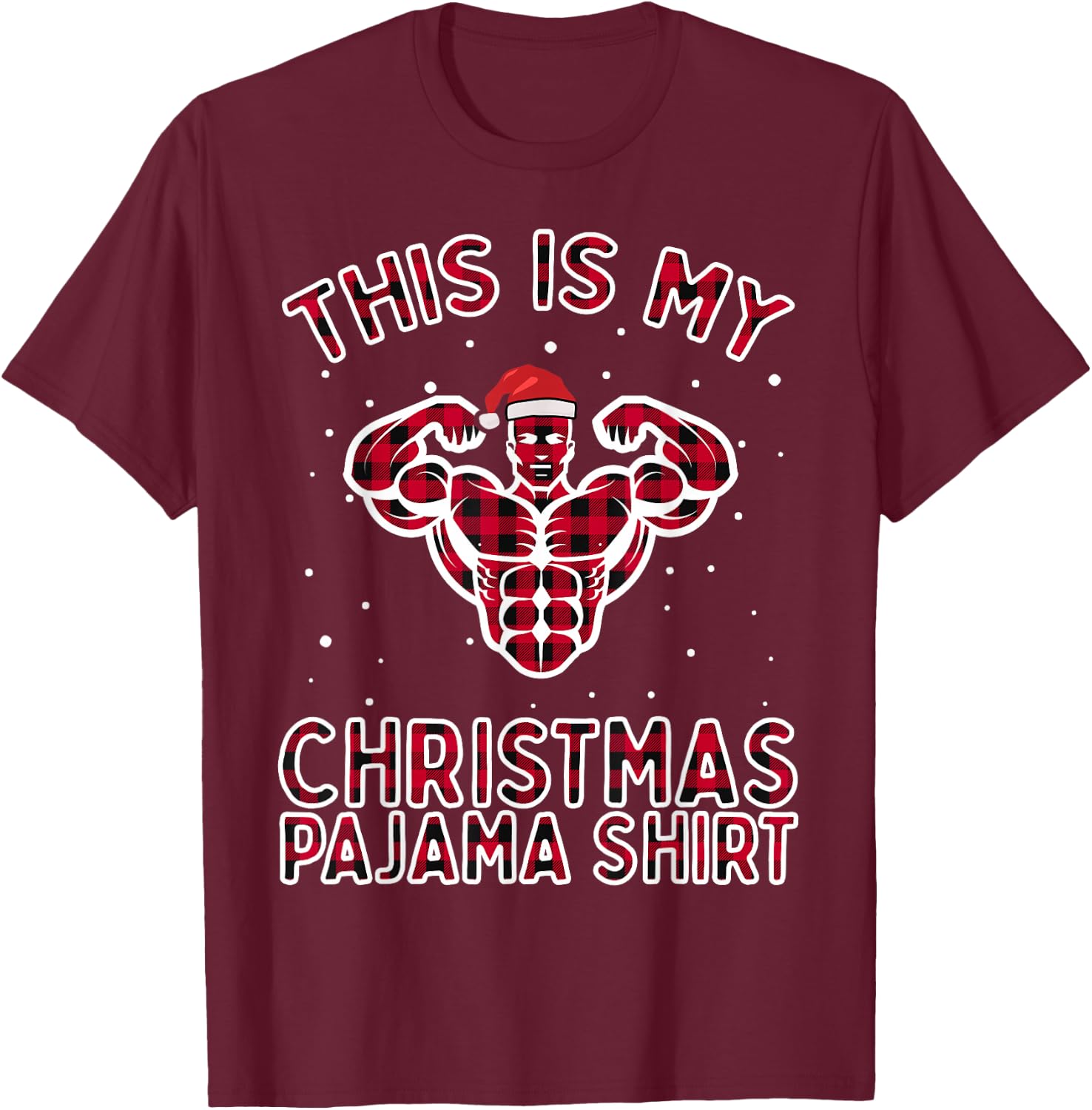 This Is My Christmas Workout Pajama Shirt - Bodybuilder Gift T-Shirt - T-Shirt | Maroon