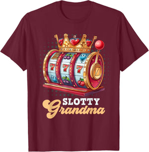 Slot Machine Casino Granny SLOTTY GRANDMA Jackpots T-Shirt - T-Shirt | Maroon