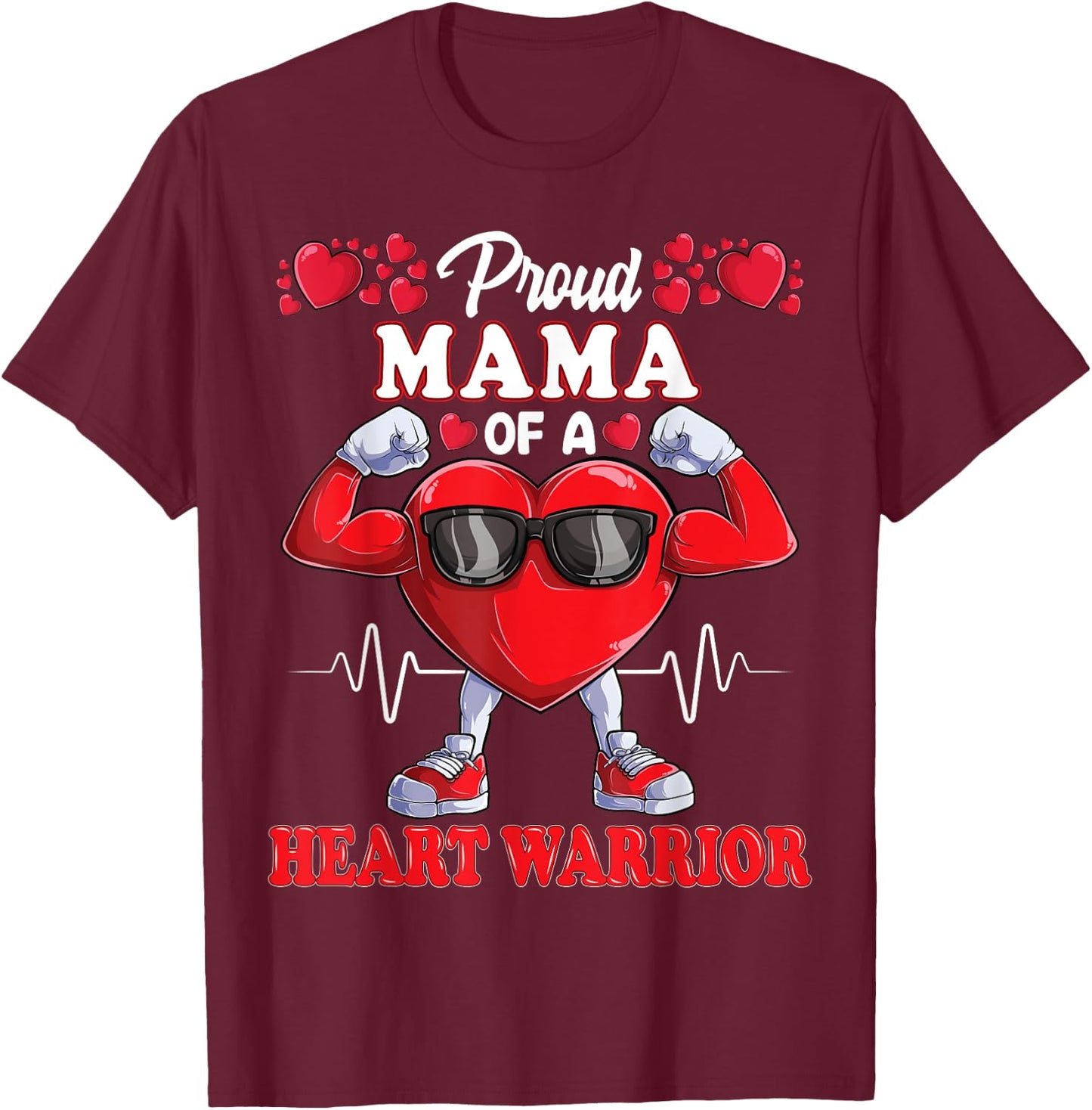 Proud Mama of a Heart Warrior CHD Awareness T-Shirt - T-Shirt | Maroon