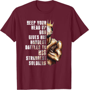 God Gives His Hardest Battles To His Strongest Soldiers T-Shirt - T-Shirt | Maroon