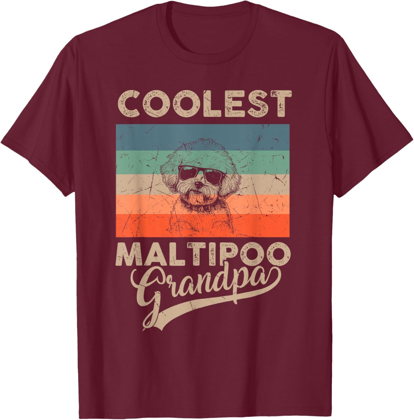 Coolest Maltipoo Grandpa Gifts Dad Funny Dog Grandpa Retro Men Women Kids T-Shirt - T-Shirt | Maroon