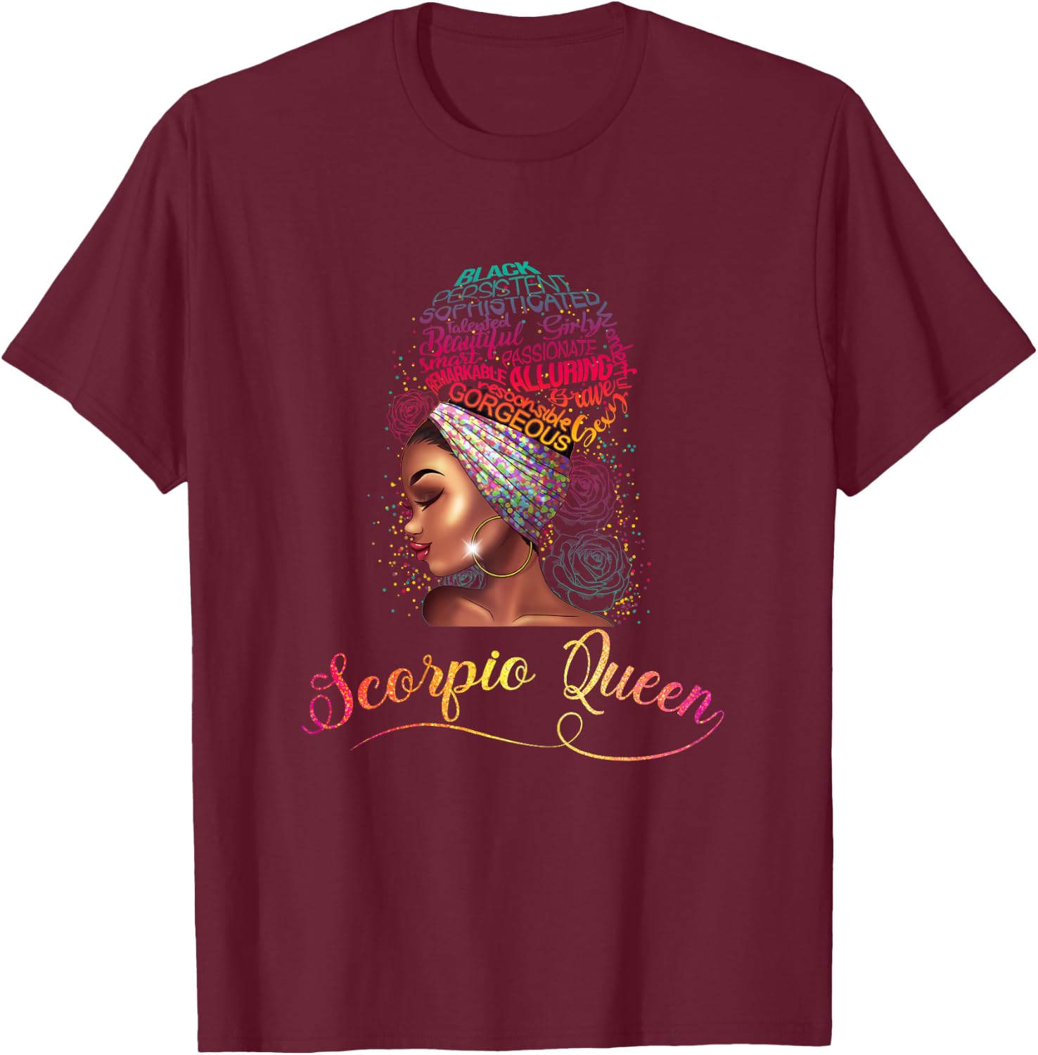 Scorpio Queen Afro Women November October Melanin Birthday T-Shirt - T-Shirt | Maroon