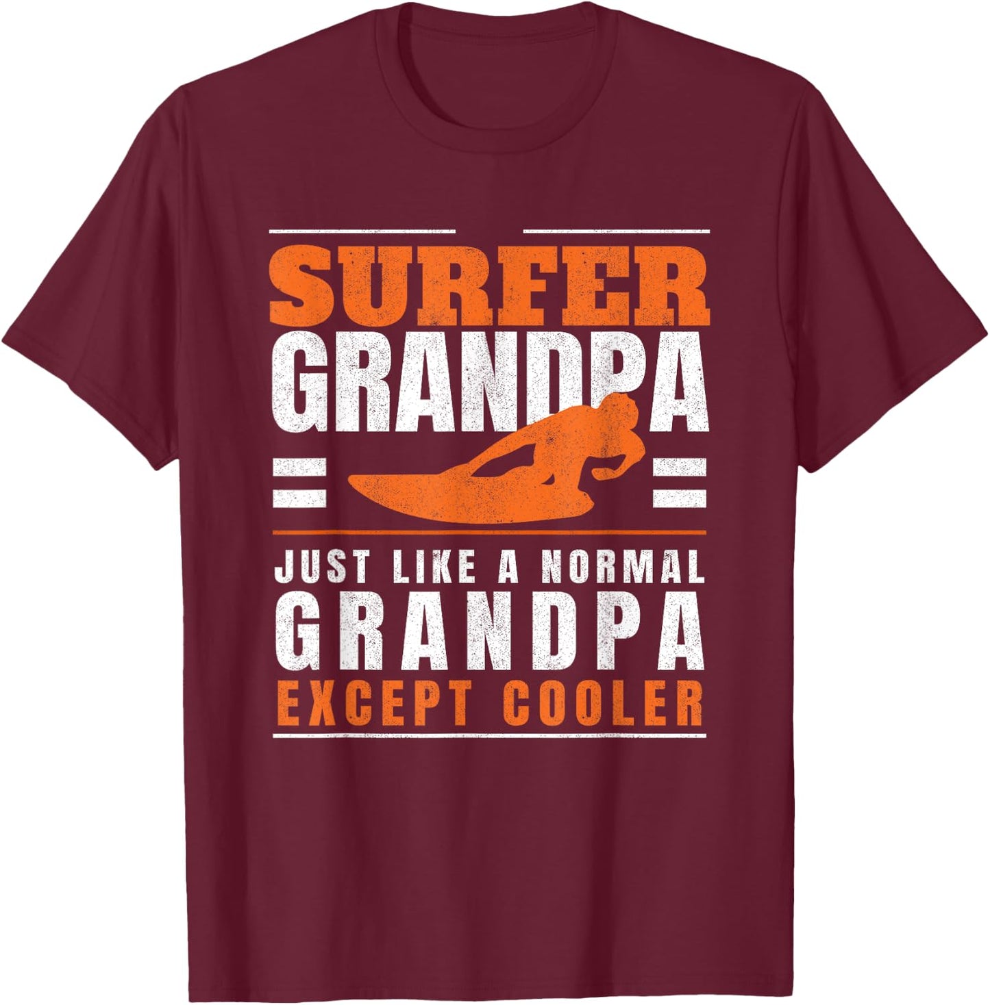 Surfer Grandpa Surf Grandfather Surfing Fathers Day Surfers T-Shirt - T-Shirt | Maroon