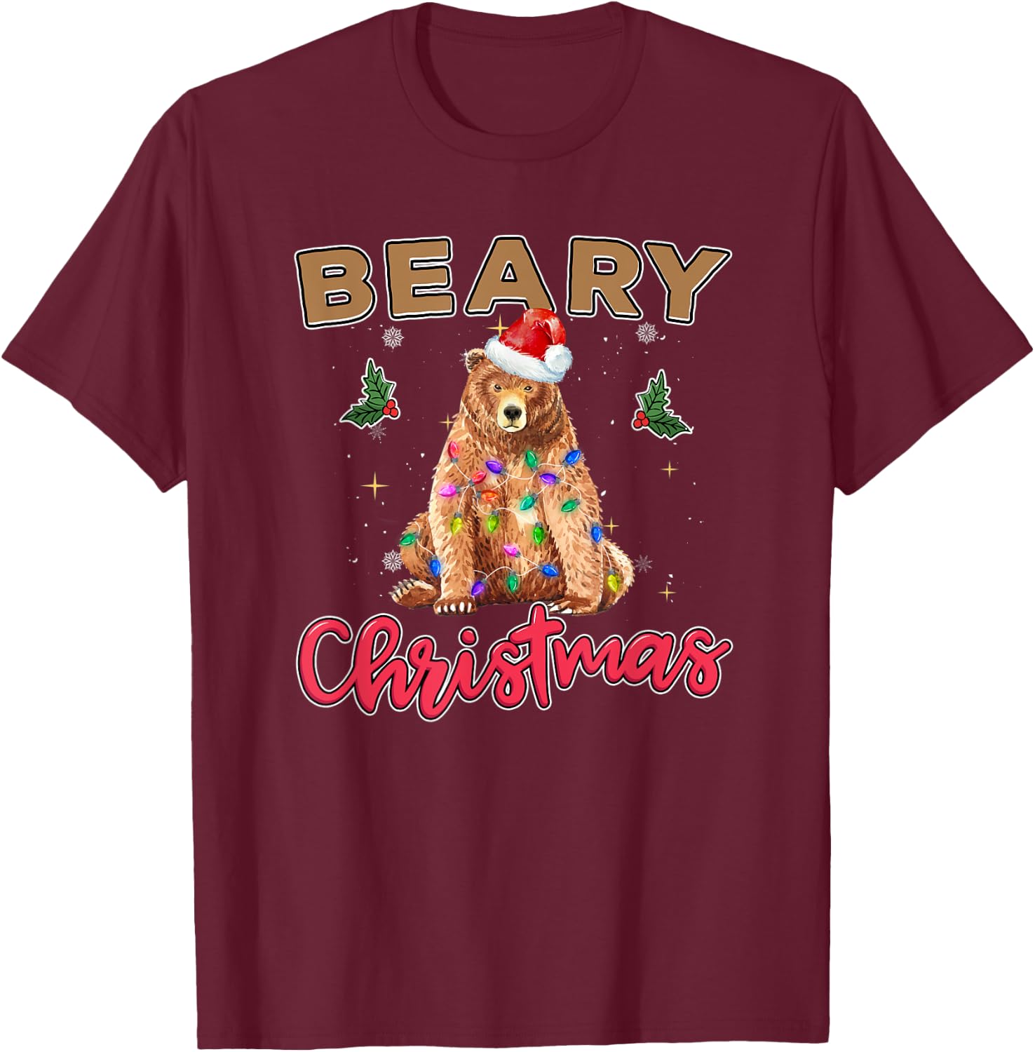 Beary Merry Christmas For Bear Lovers Funny Xmas Lights T-Shirt - T-Shirt | Maroon