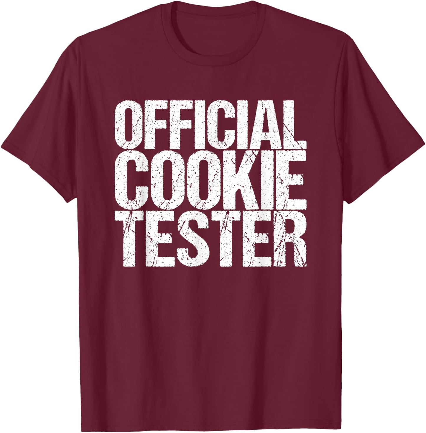 Official Cookie Tester T-Shirt - T-Shirt | Maroon