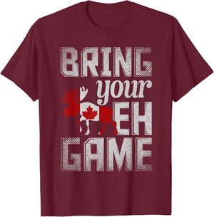Funny Canadian Moose Maple Leaf Bring Your EH Game Canada T-Shirt - T-Shirt | Maroon