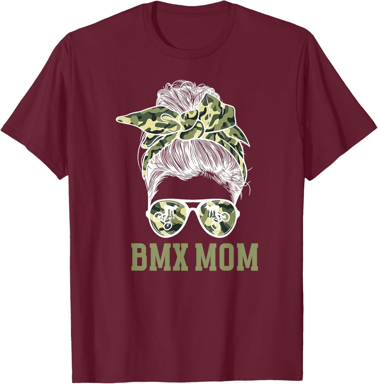 BMX Mom Messy Bun Mom Of A BMX Rider Mama BMX Mother T-Shirt - T-Shirt | Maroon