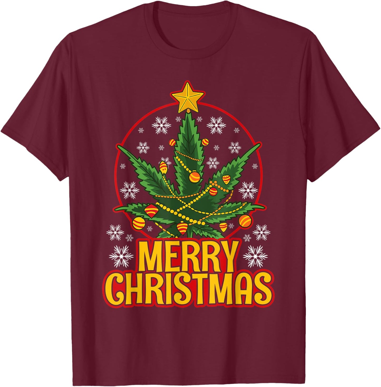 Merry Christmas Weed Marijuana Leaf Christmas Tree Pot Leaf T-Shirt - T-Shirt | Maroon