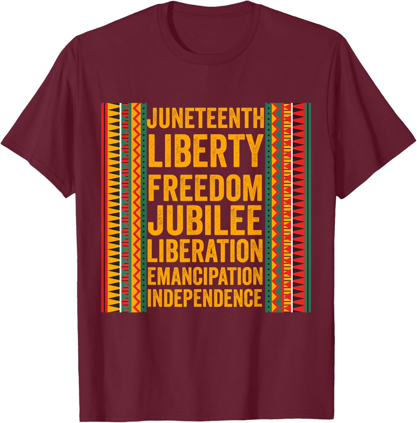 Juneteenth Freedom Day Jubilee Day June 19 Black History T-Shirt - T-Shirt | Maroon