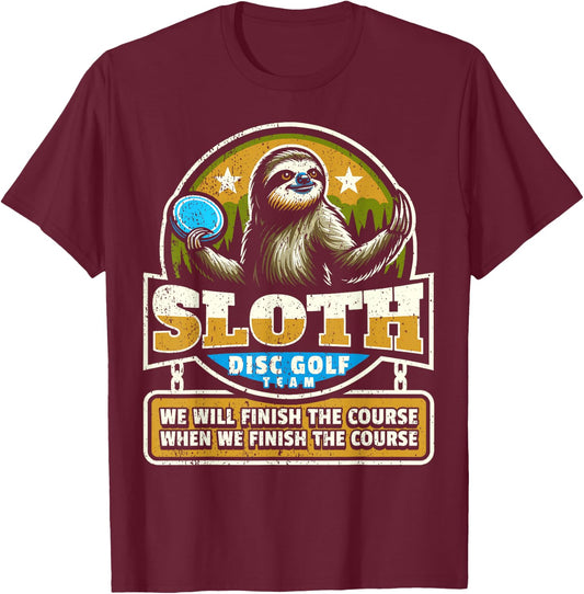 Disc Golfer I Funny Sloth Disc Golf Player T-Shirt - T-Shirt | Maroon