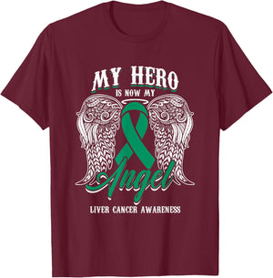Green Ribbon Month Liver Cancer Attention Hero My Angel T-Shirt - T-Shirt | Maroon
