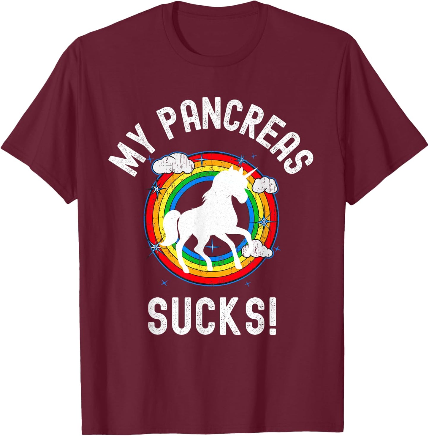 My Pancreas Sucks! Funny Type One Diabetes Diabetic Gift T-Shirt - T-Shirt | Maroon