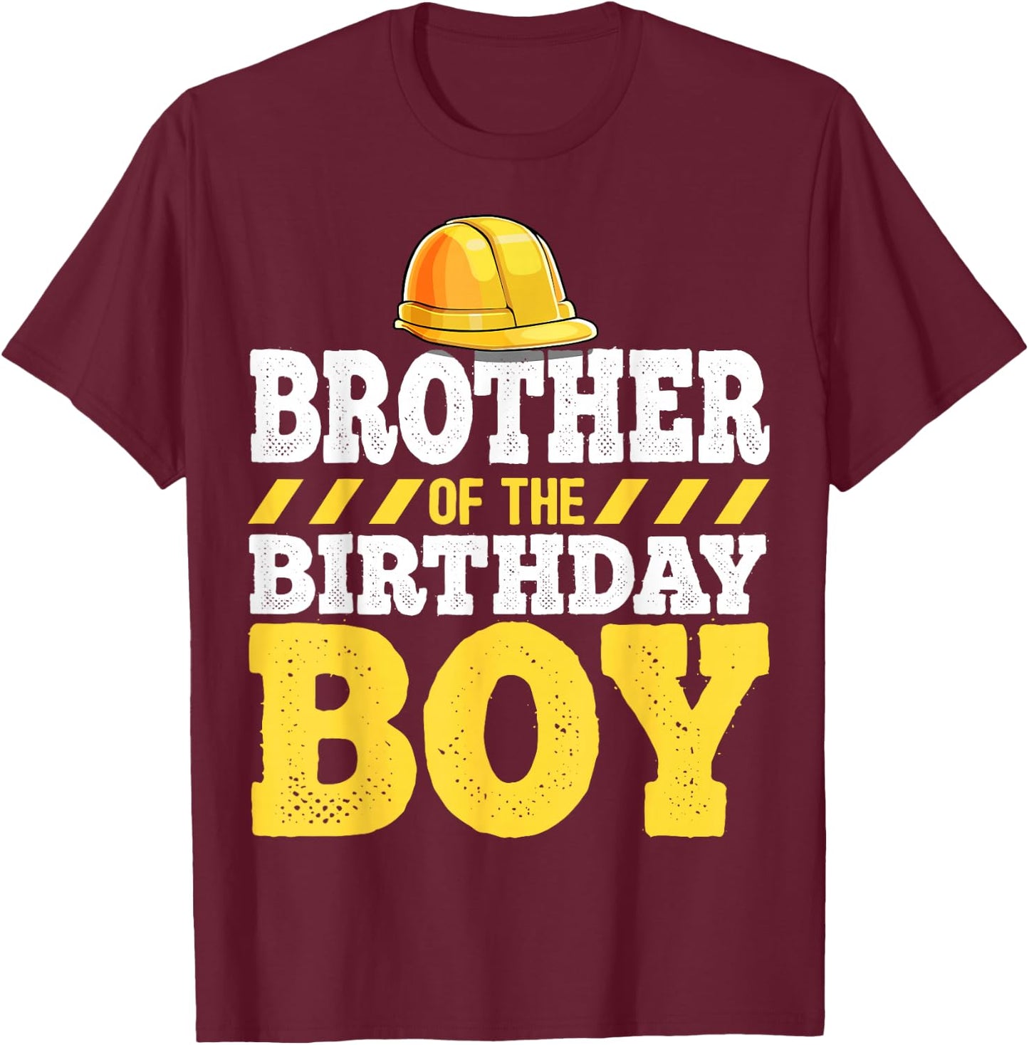 Brother of the Birthday Boy Construction Birthday Party T-Shirt - T-Shirt | Maroon