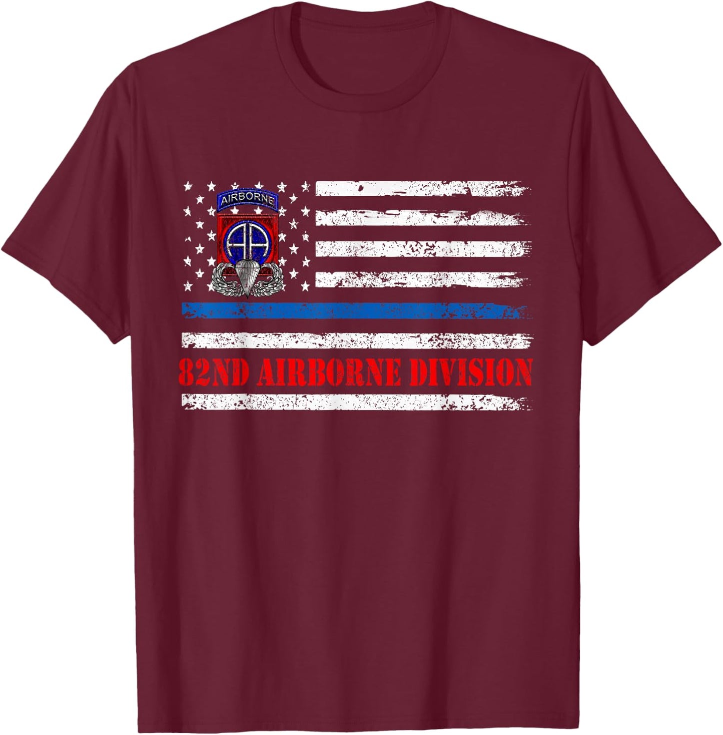 82nd Airborne Division Flag , Veterans Day Gift T-Shirt - T-Shirt | Maroon