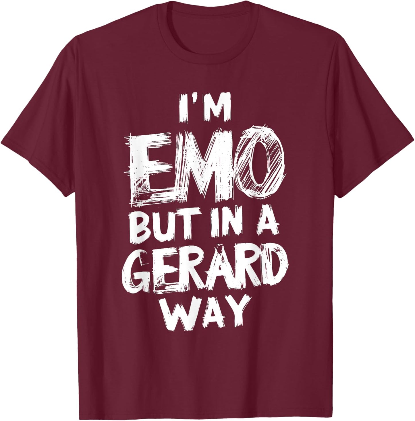 I'm Emo But In A Gerard Way E-Girl E-Boy Punk Goth T-Shirt - T-Shirt | Maroon