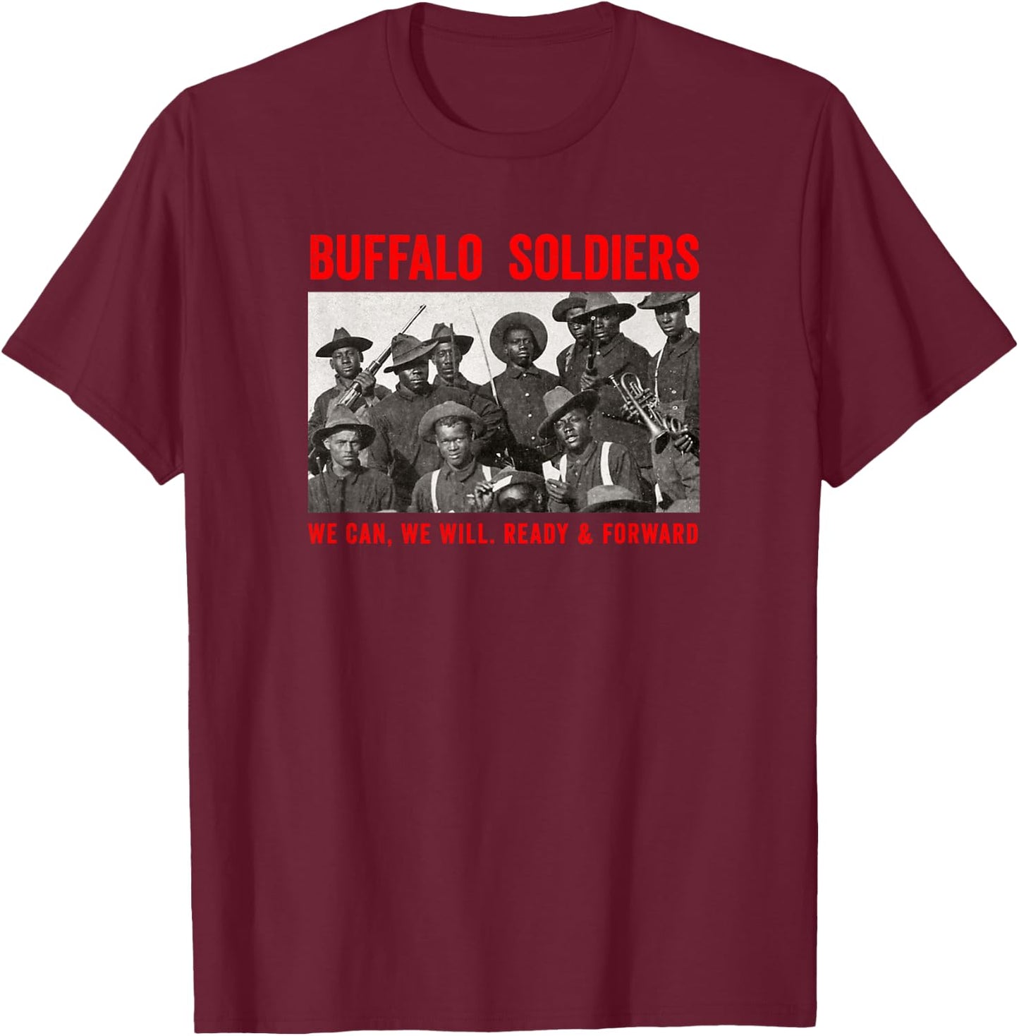 Buffalo Soldiers 9th and 10th Cavalry African American Heros Small T-Shirt - T-Shirt | Maroon
