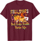 Fall Vibes & That Home Health Nurse Life Pumpkin Leopard T-Shirt - T-Shirt | Maroon