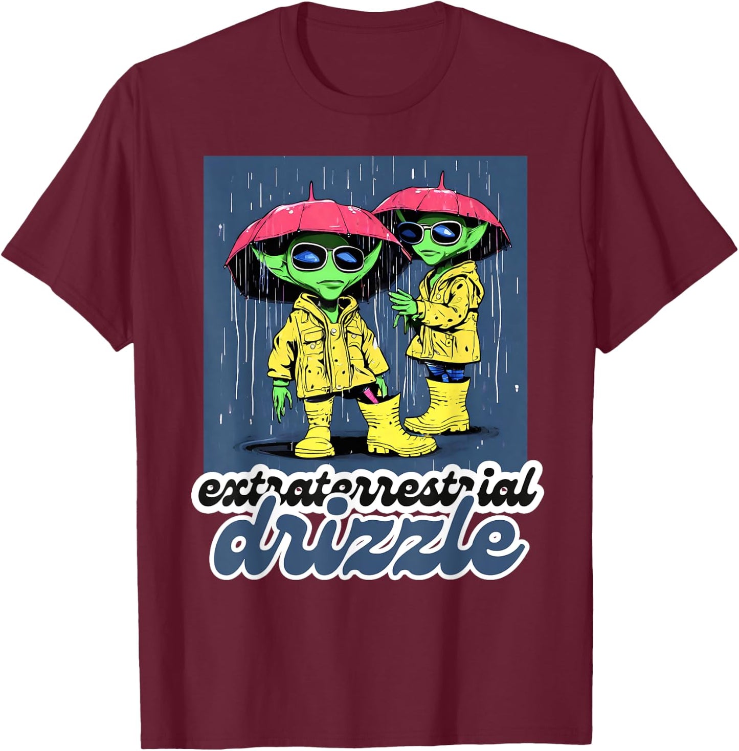 Extraterrestrial Drizzle Alien Design T-Shirt - T-Shirt | Maroon