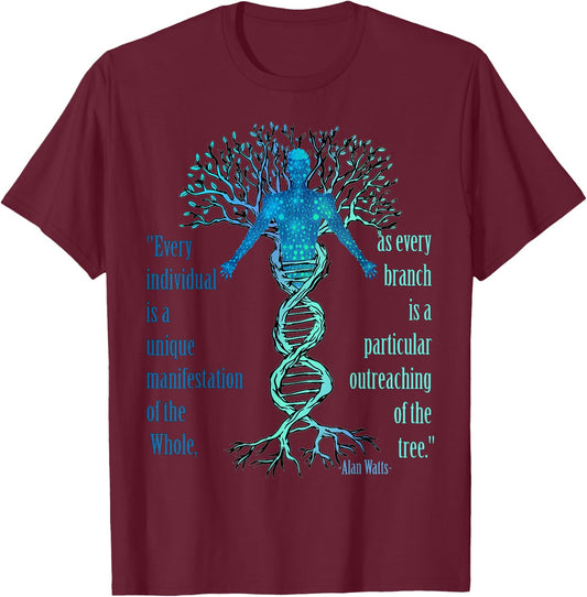 Alan Watts Best Philosophical Quotes Tree of Life DNA T-Shirt - T-Shirt | Maroon