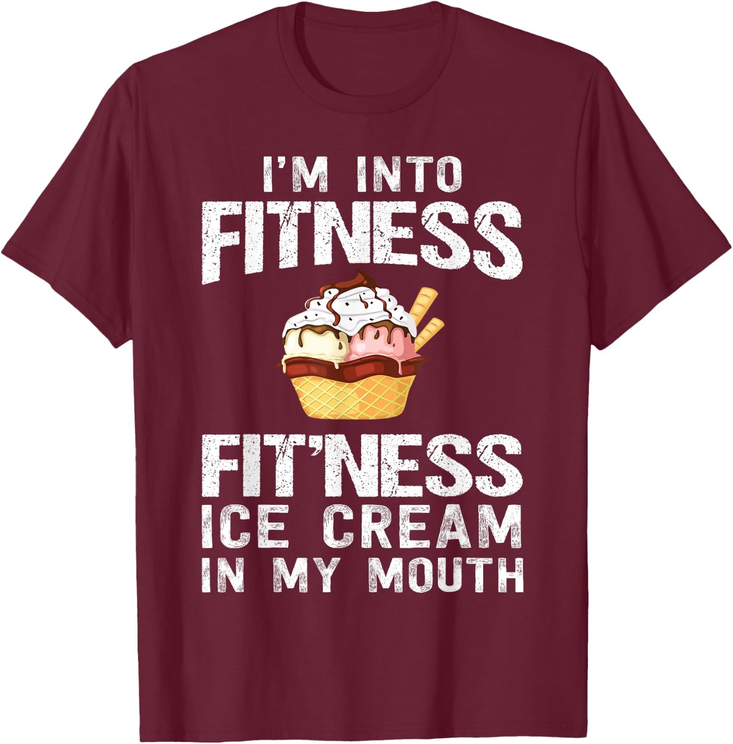 Ice Cream Lover Funny Fitness Bodybuilding Workout Gym Women T-Shirt - T-Shirt | Maroon
