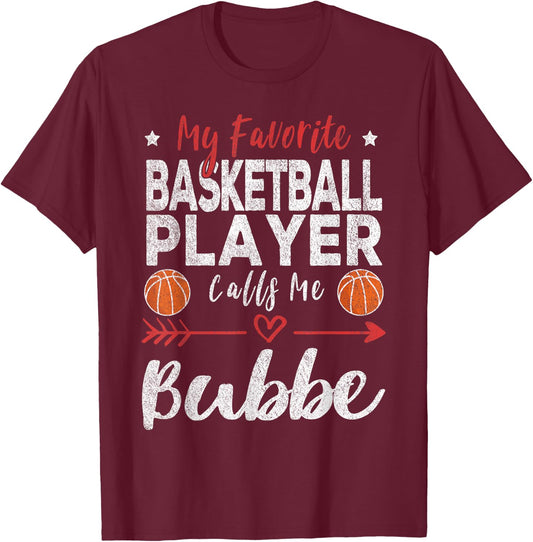 My Favorite Basketball Player Calls Me Bubbe Yiddish T-Shirt - T-Shirt | Maroon