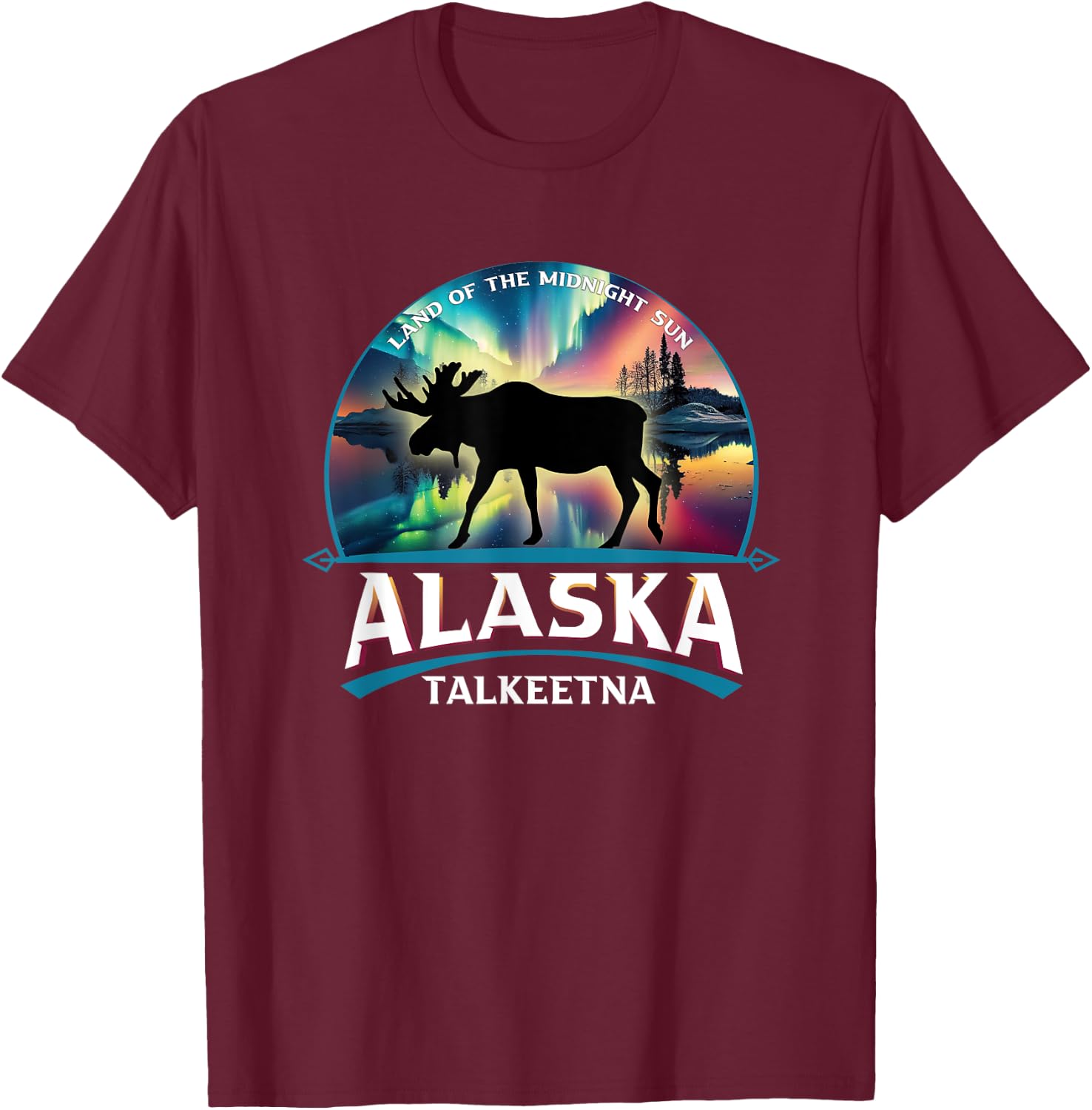 Talkeetna Alaska Aurora Borealis Moose Souvenir T-Shirt - T-Shirt | Maroon