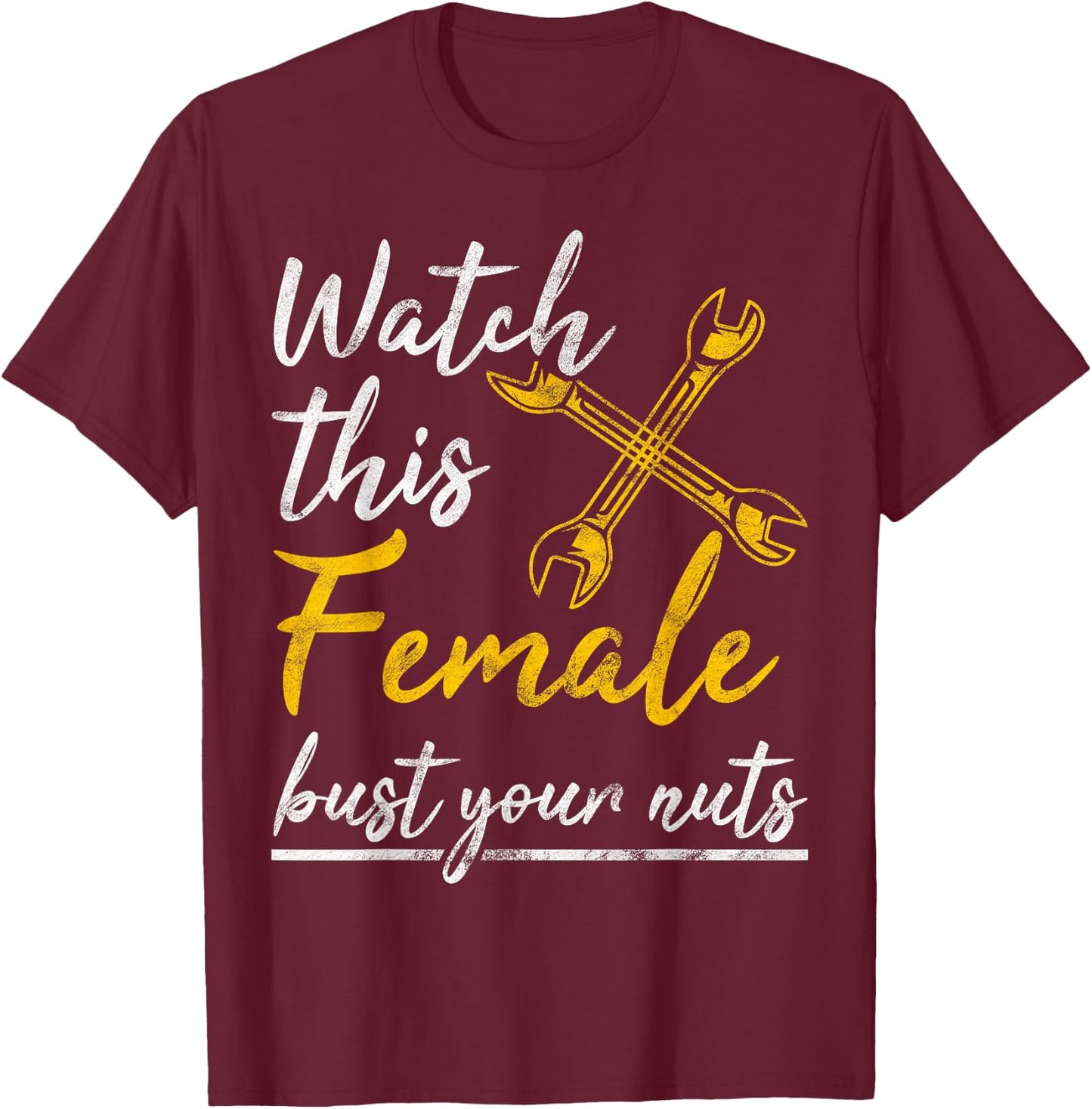 Watch This Female Auto Mechanic Statement Gift T-Shirt - T-Shirt | Maroon