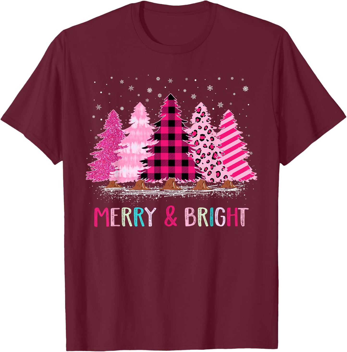 Merry and Bright Pink Christmas Tree Cute Xmas Costume Women T-Shirt - T-Shirt | Maroon