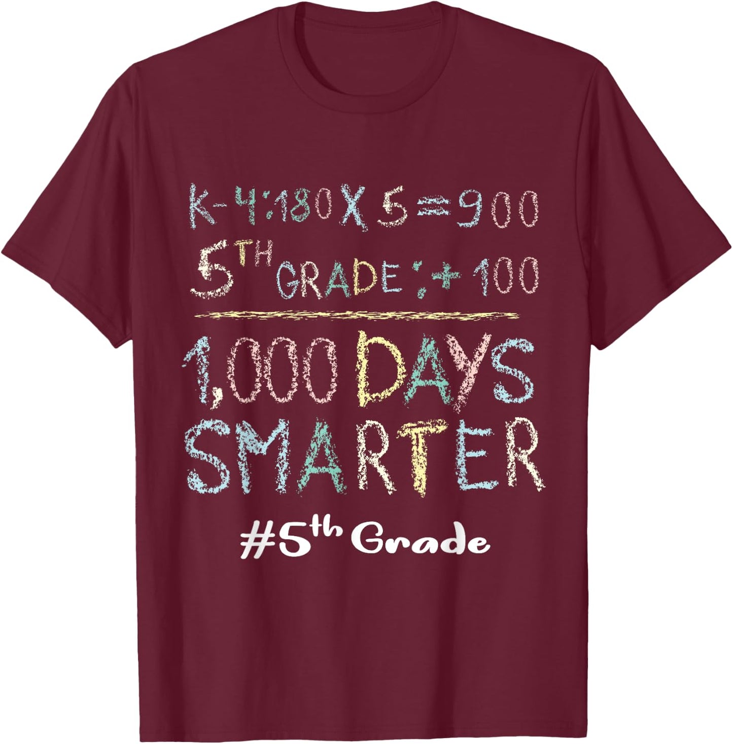 Fifth Grade Teacher 1000 Days Smarter 100 Days Of School T-Shirt - T-Shirt | Maroon