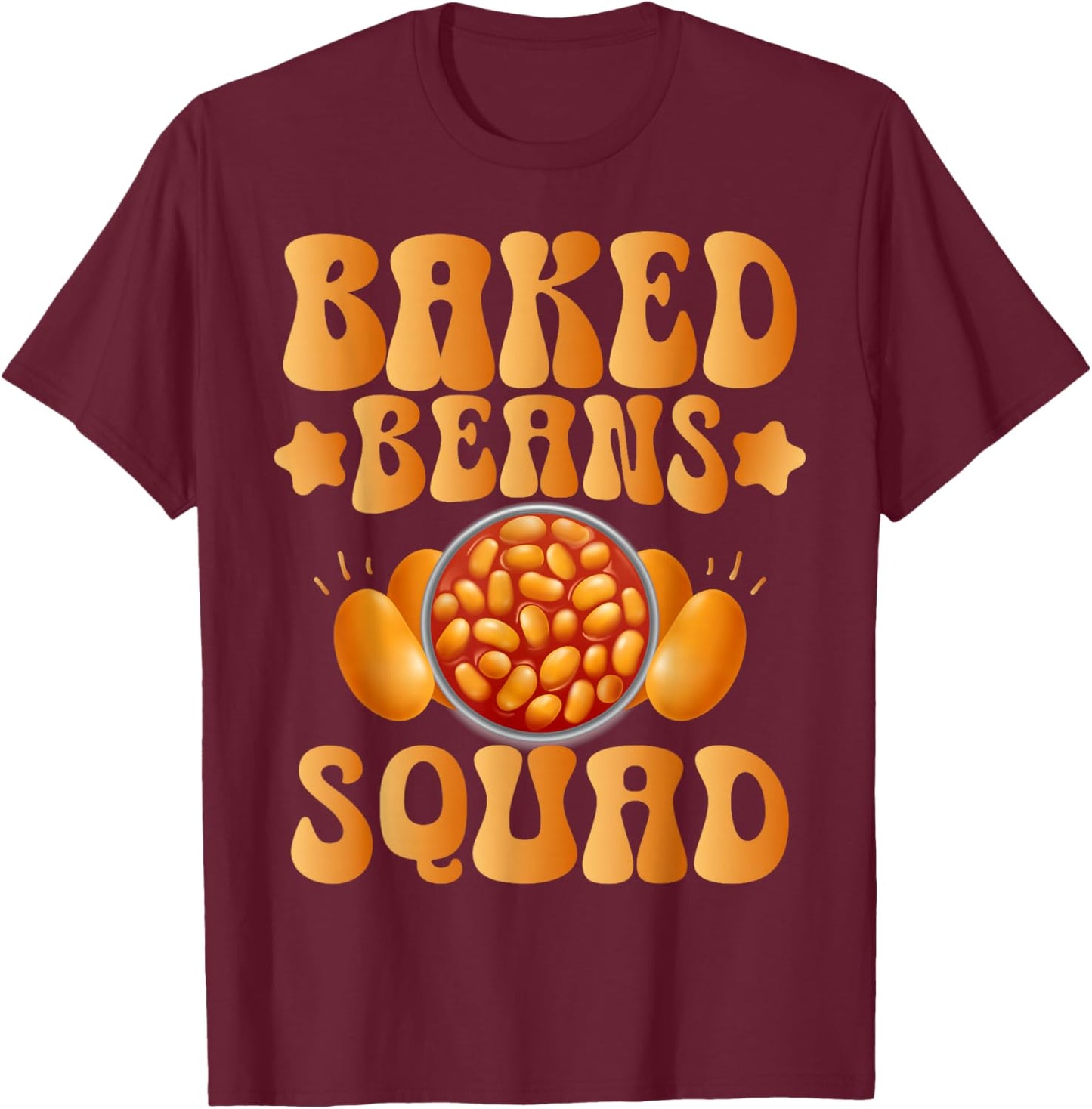Baked Beans -Adult Baked Beans Lover Black Small Funny Baked Beans Design T-Shirt - T-Shirt | Maroon