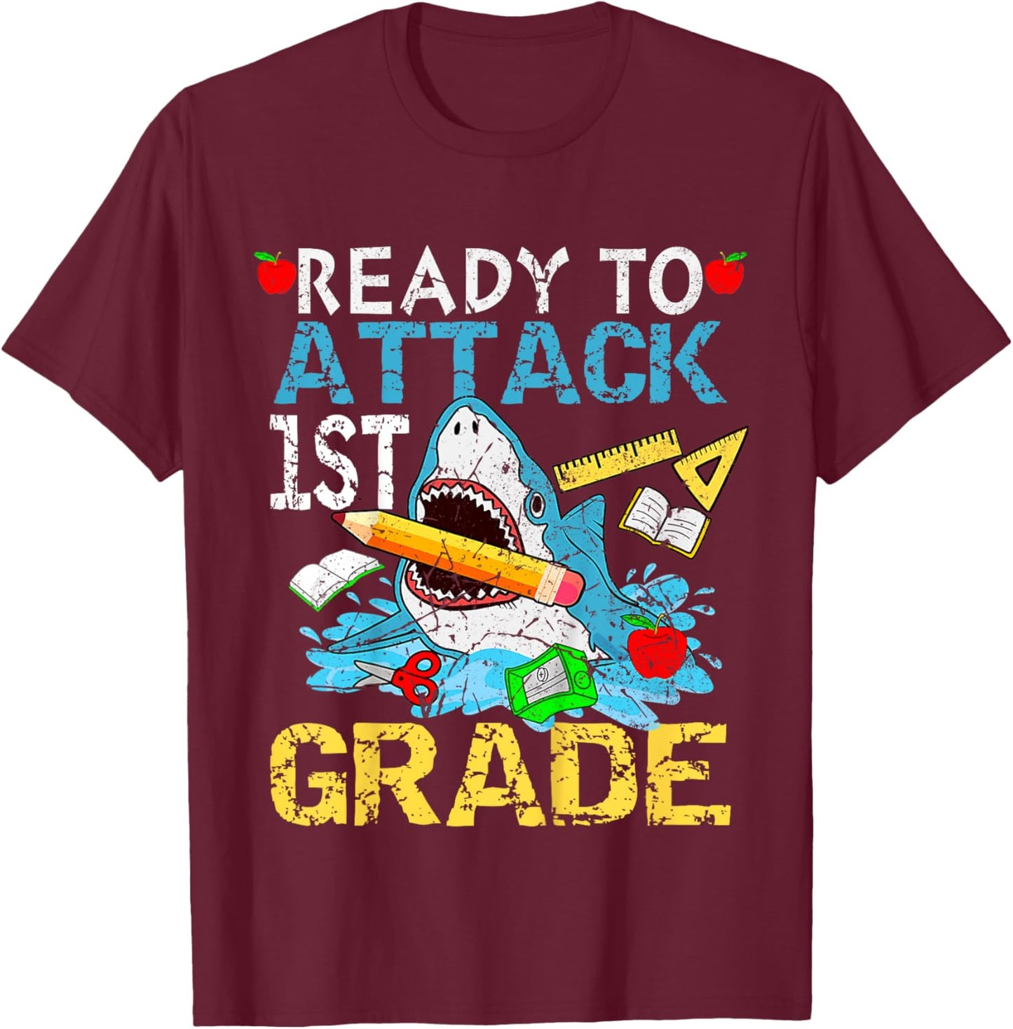 Shark Ready To Attack 1ST Grade Funny 1ST First Day School T-Shirt - T-Shirt | Maroon