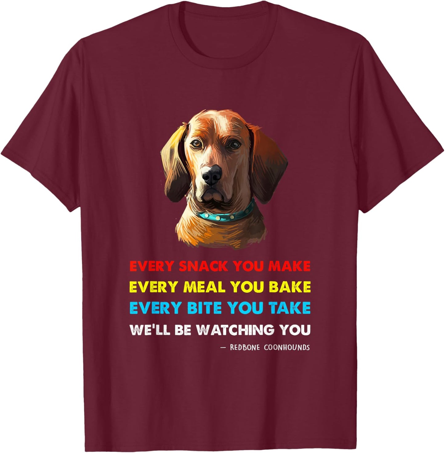 Red Bone Coonhound Dog Shirt | Red Bone Coonhound T-Shirt - T-Shirt | Maroon