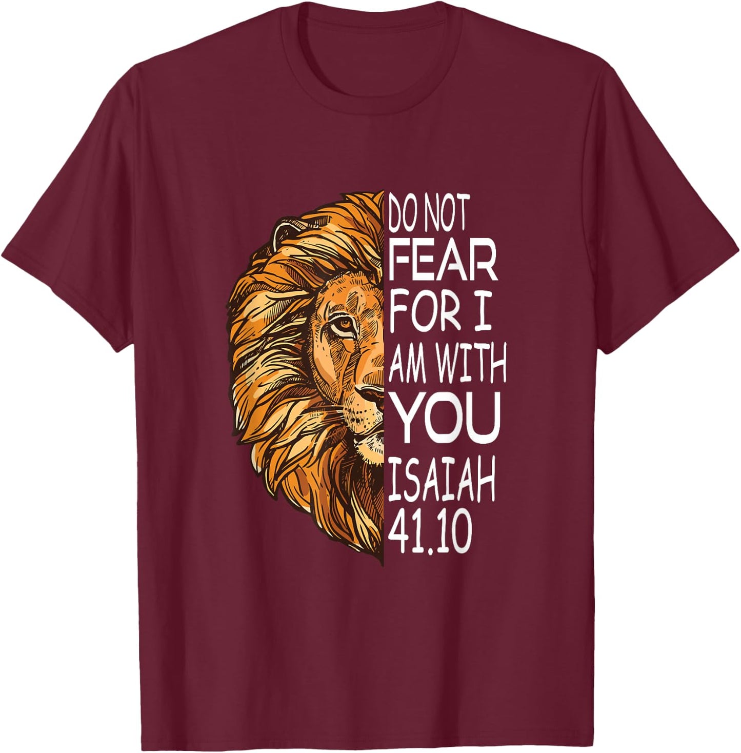 Christian Religious Bible Verse Sayings Lion Fear Scripture T-Shirt - T-Shirt | Maroon