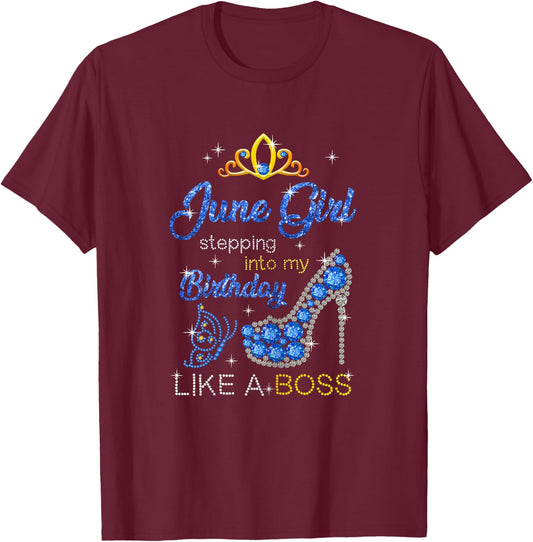 June Girl Stepping Into My Birthday Gift Gemini T-Shirt - T-Shirt | Maroon
