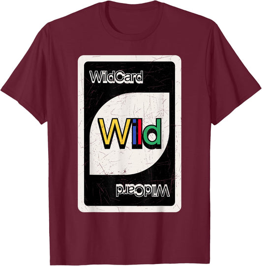 Always Be The Wildcard - Retro Re-Design Wild Card T-Shirt - T-Shirt | Maroon
