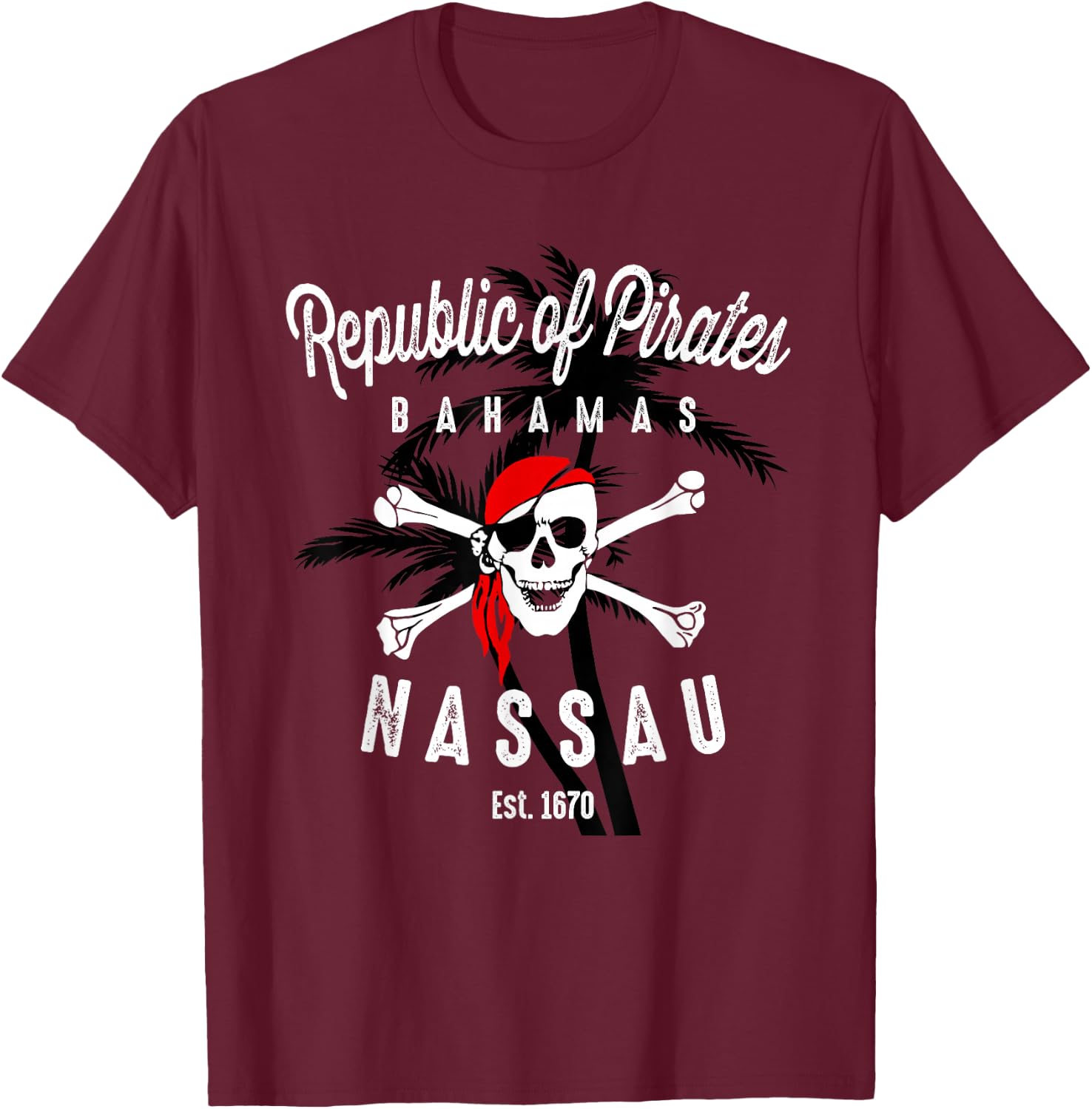 Republic of Pirates Nassau Bahamas Vintage Summer T-Shirt - T-Shirt | Maroon