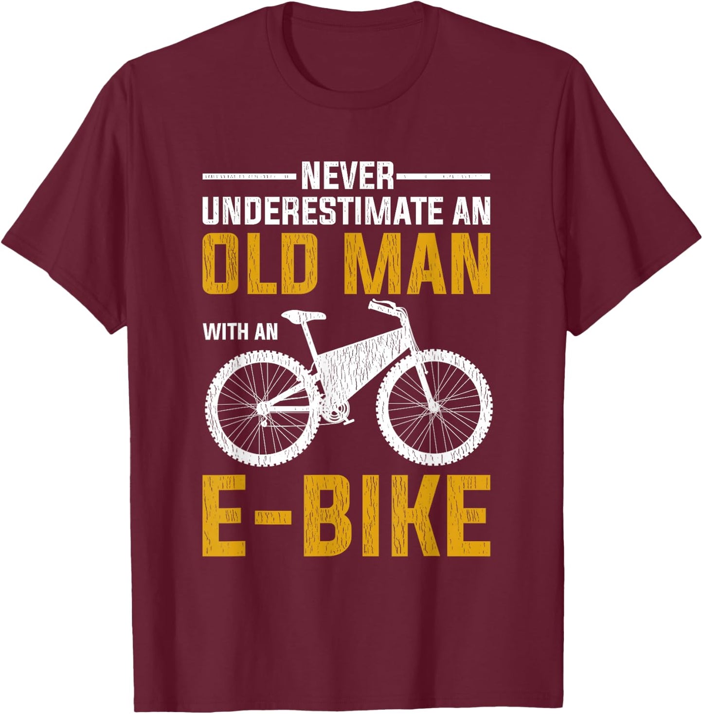 Funny Electric Bike Design Old Man with an E-Bike T-Shirt - T-Shirt | Maroon