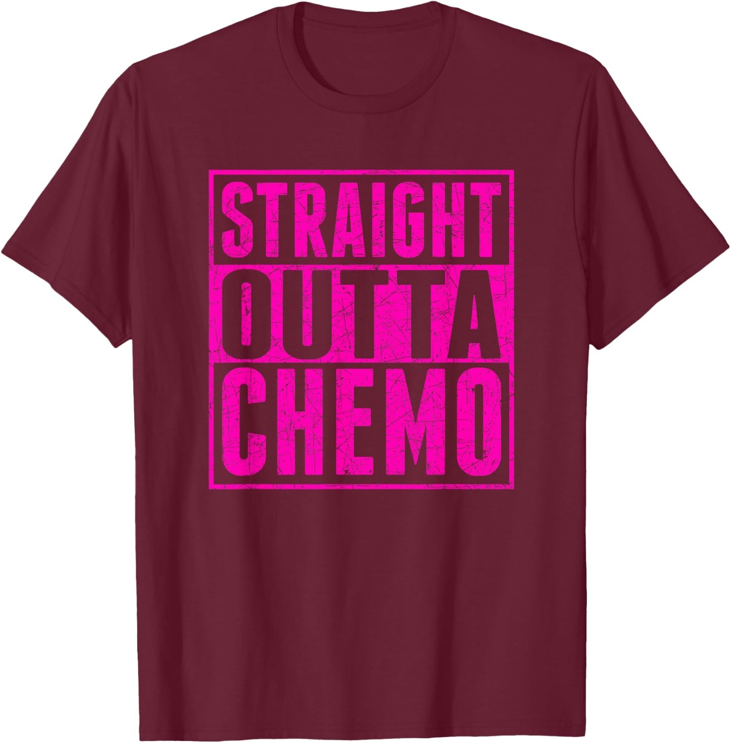Straight Outta Chemo Breast Cancer Awareness T-Shirt - T-Shirt | Maroon