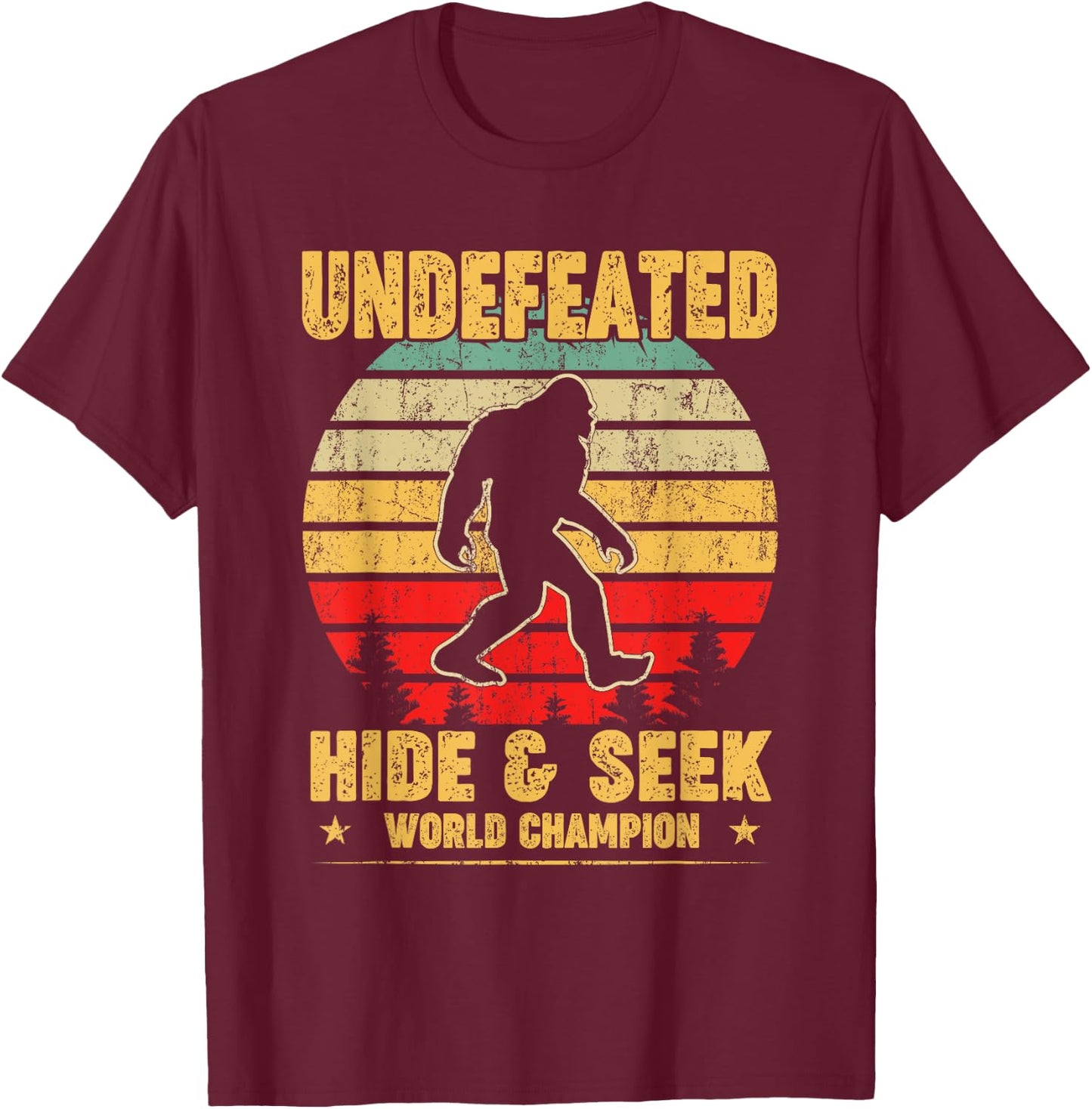 Undefeated Hide and Seek World Champion Bigfoot T Shirt T-Shirt - T-Shirt | Maroon