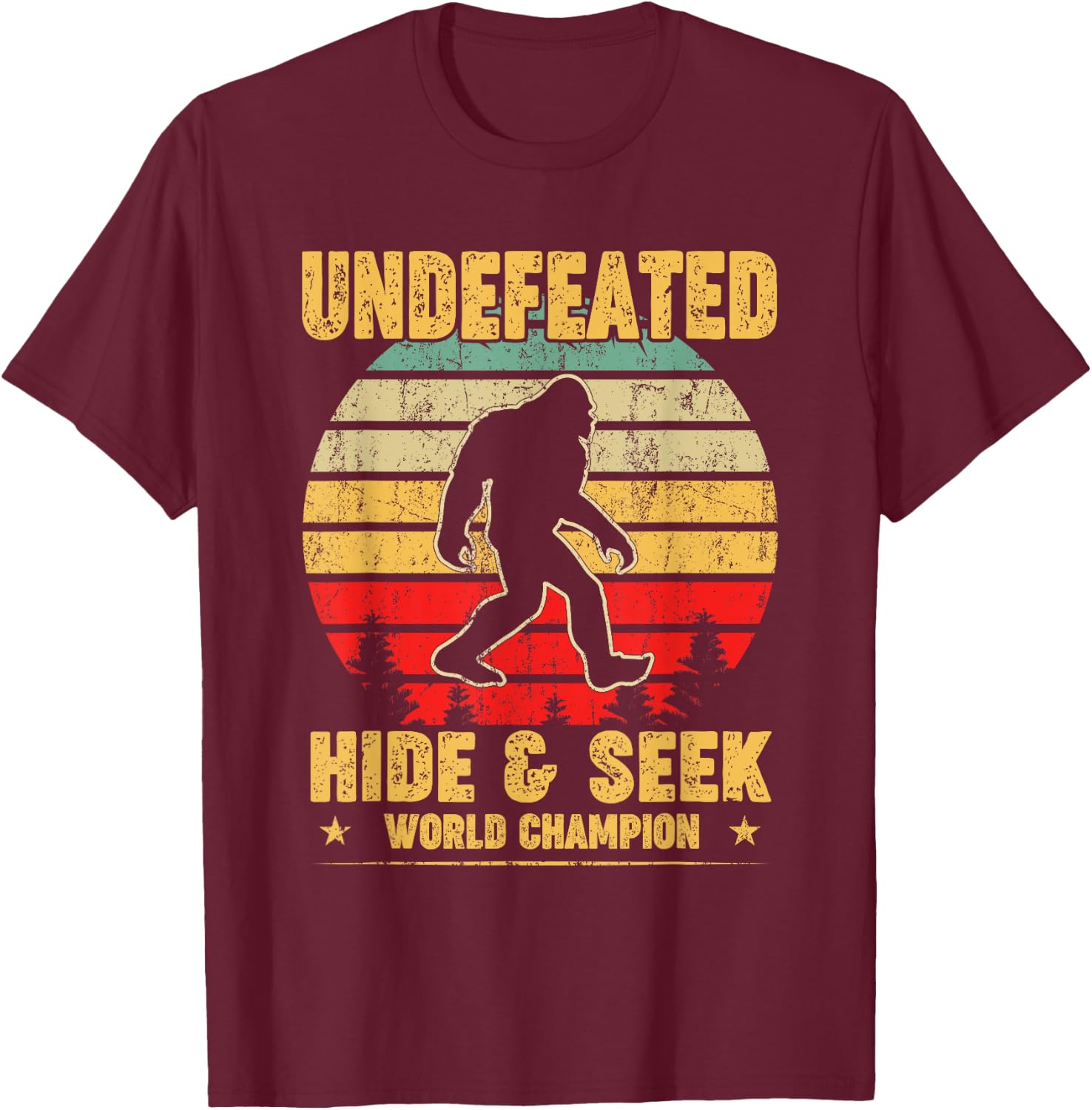 Undefeated Hide and Seek World Champion Bigfoot T Shirt T-Shirt - T-Shirt | Maroon