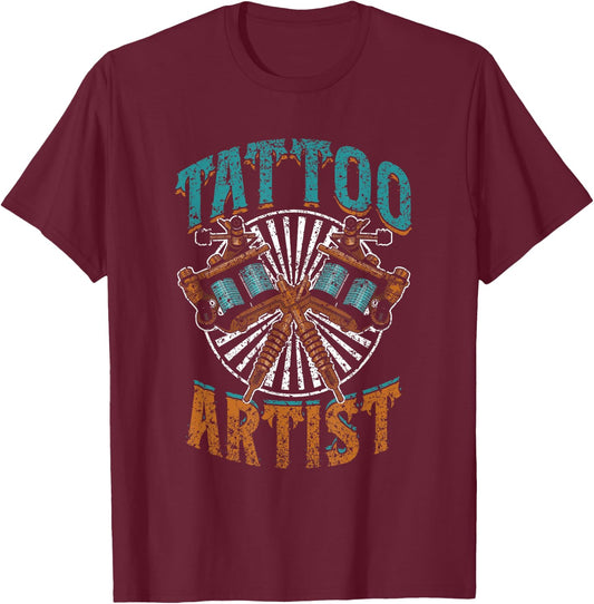 Tattoo Artist Job Tattoos Art Ink Tattoo Artist T-Shirt - T-Shirt | Maroon